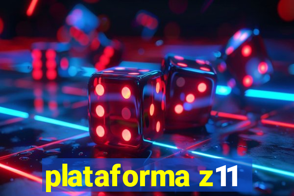 plataforma z11